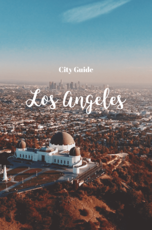 LOS ANGELES CITY GUIDE 2019 (français)